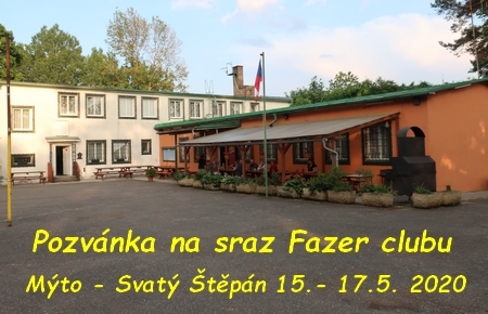 Pozvánka na Sraz členů a přátel Fazer clubu - Mýto 2020